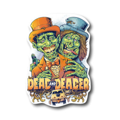 Dead and Deader Sticker