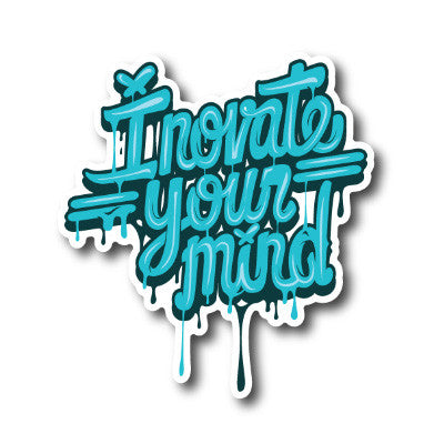Inovate Your Mind Sticker
